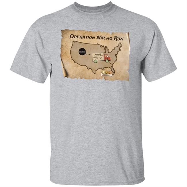 Operation Nacho Run Shirt The Golden Ratio