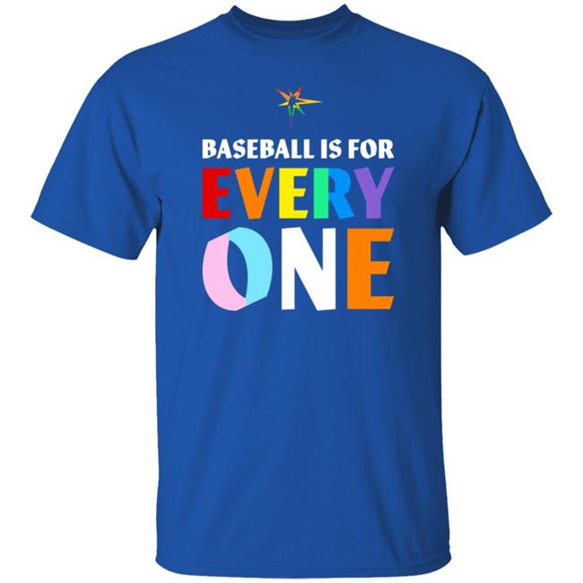 Baseball Is For Every One Shirt Pride Tampa Bay Rays Baseball Is For Every One Shirt Pride Tampa Bay Rays