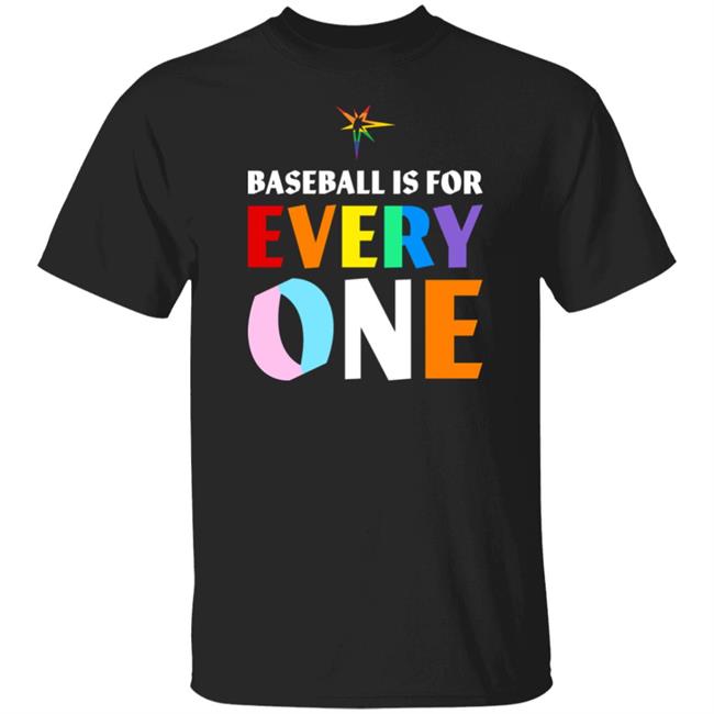Baseball Is For Every One Shirt Pride Tampa Bay Rays Baseball Is For Every One Shirt Tampa Bay Rays Pride