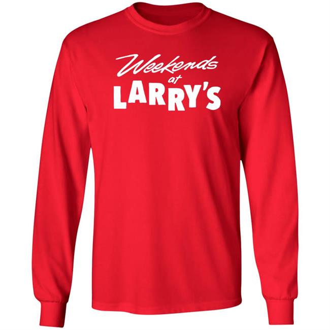 Hog Islan Dpress Weekends At Larry's Shirt HogIslanDpress Merch Weekends At Larry's Shirt HogIslanDpress Merch Hog Islan Dpress