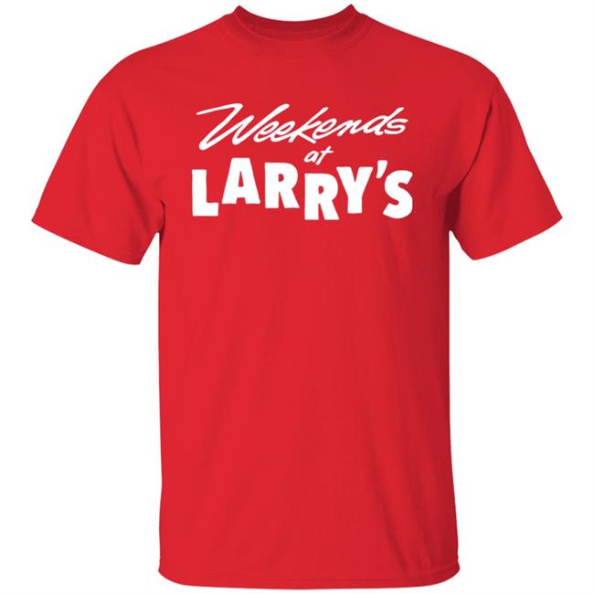 Hog Islan Dpress Weekends At Larry's Shirt HogIslanDpress Merch HogIslanDpress Merch Hog Islan Dpress Weekends At Larry's Shirt