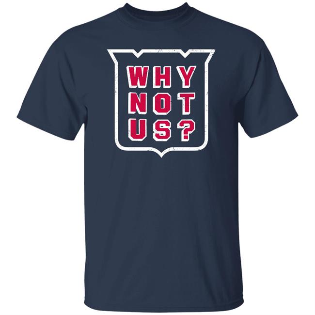 New York Rangers Why Not Us Shirt NYR Why Not Us Shirt Ryan Mead NYR Why Not Us Shirt Ryan Mead New York Rangers Why Not Us Shirt