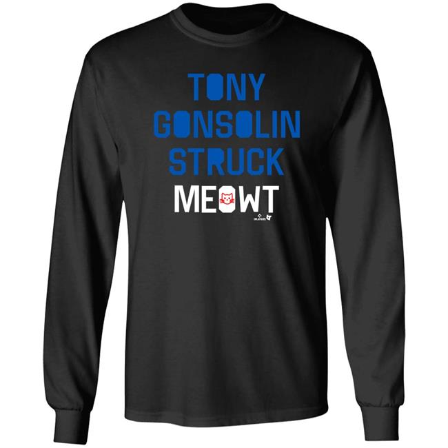 Tony Gonsolin Struck Meowt Shirt Breakingt Merch Los Angeles Dodgers Los Angeles Dodgers Tony Gonsolin Struck Meowt Shirt Breakingt Merch