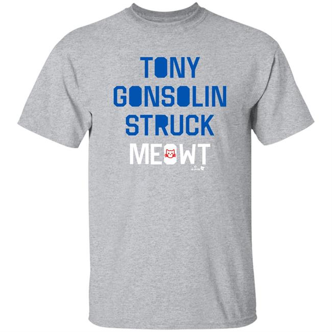 Tony Gonsolin Struck Meowt Shirt Breakingt Merch Los Angeles Dodgers Los Angeles Dodgers Breakingt Merch Tony Gonsolin Struck Meowt Shirt