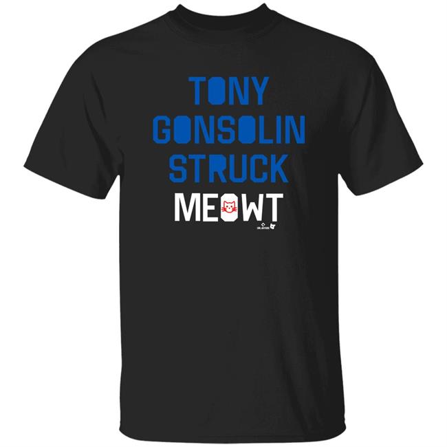 Tony Gonsolin Struck Meowt Shirt Breakingt Merch Los Angeles Dodgers Tony Gonsolin Struck Meowt Shirt Los Angeles Dodgers Breakingt Merch