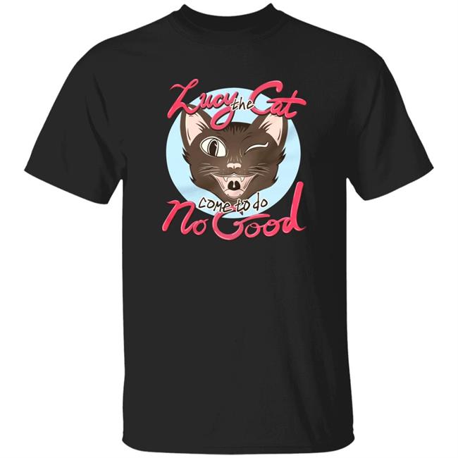 Roosterteeth Merch Dead Meat Lucy The Cat Come To Do No Good Shirt