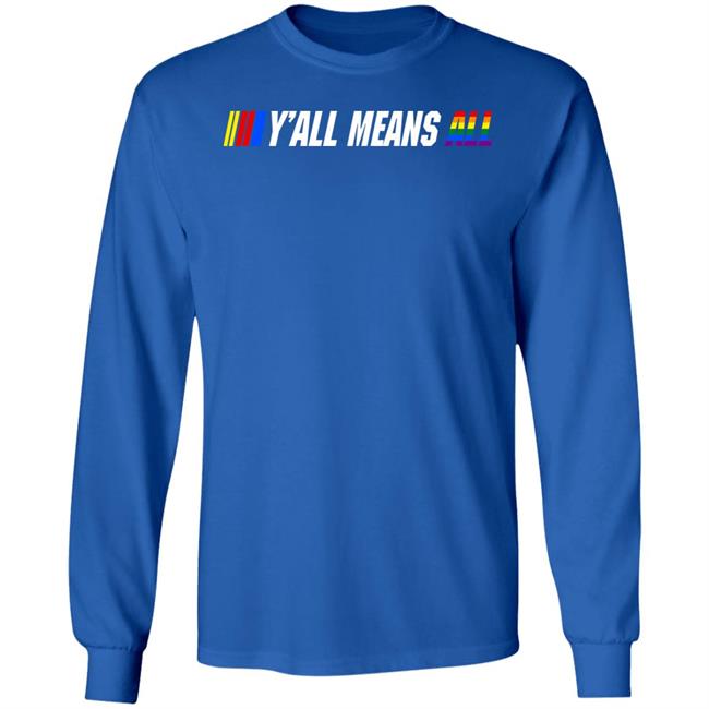 I'all Means All Shirt Cassiefambro Cassie