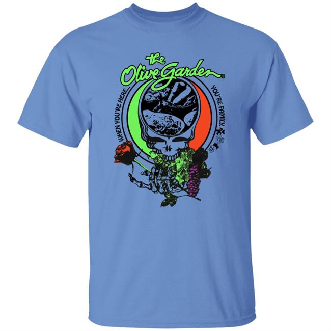 Fine Southern Gentlemen Store The Olive Garden When You're Here You're Family Shirt Josh Gondelman Grateful Garden Shirt