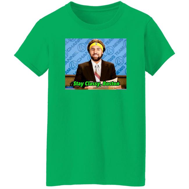 Stay Classy Boston Shirt Klay Thompson Tony Clements