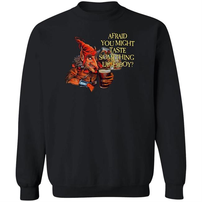 Hobgoblin Lagerboy Shirt Afraid You Might Taste Something Lagerboy Shirt Hobgoblin Beer Store