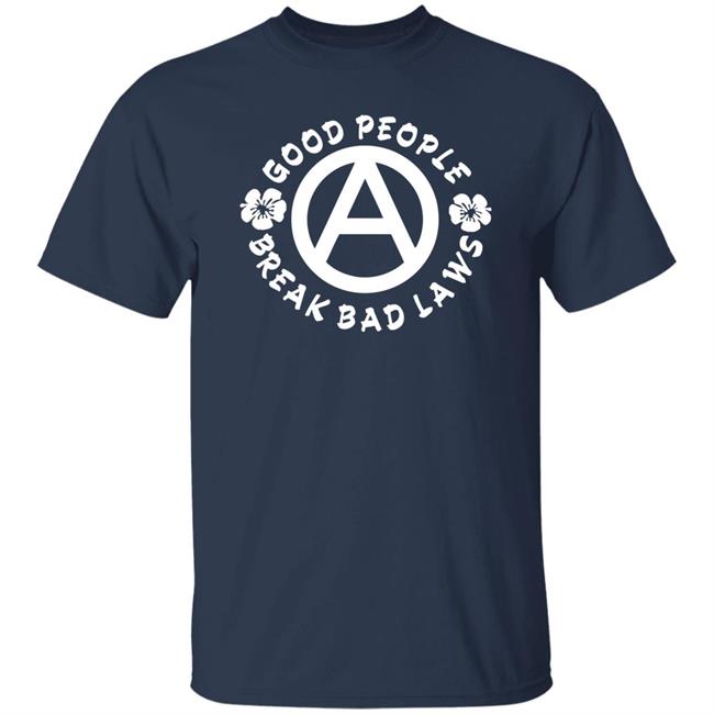 Dualityofhan Kosher Veruca Good People Break Bad Laws Shirt