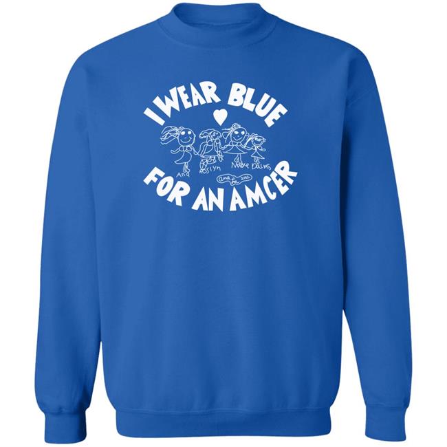 AMC Princess Ana I Wear Blue For An Amcer Shirt I Wear Blue For AMC Shirt