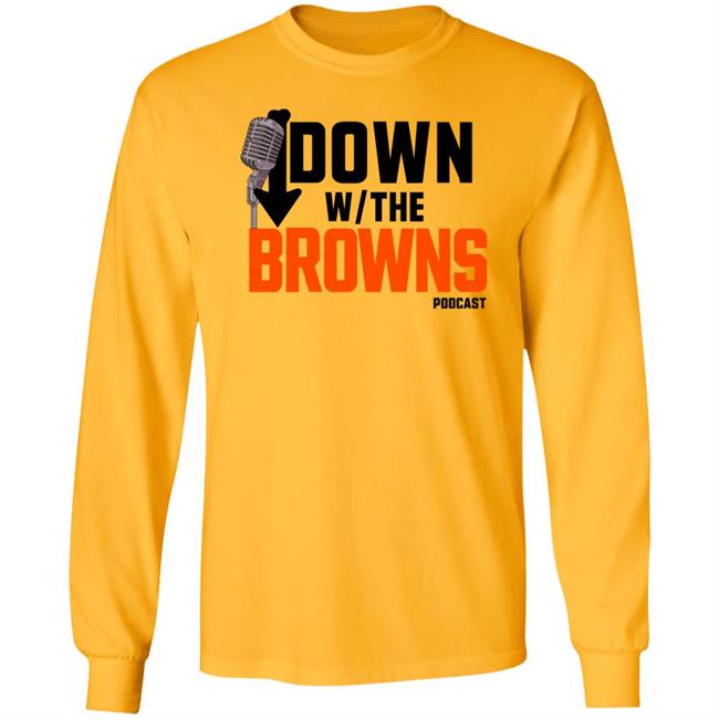 Summaaahhh Down With The Browns Podcast Shirt Dwtb_