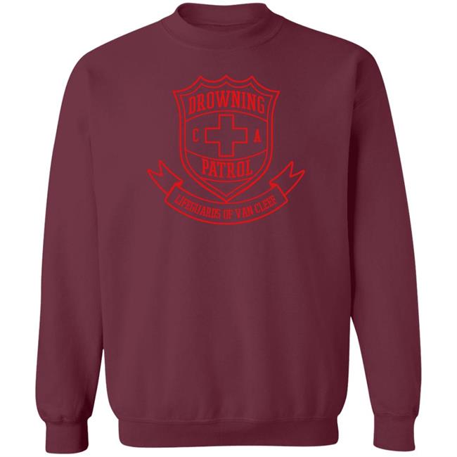 Sinjin Drowning Store Drowning Patrol Lifeguards Of Van Cleef Shirt Kalynnkoury