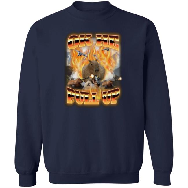 Crynowsoblater Store Ok He Pull Up Ultimate Shirt