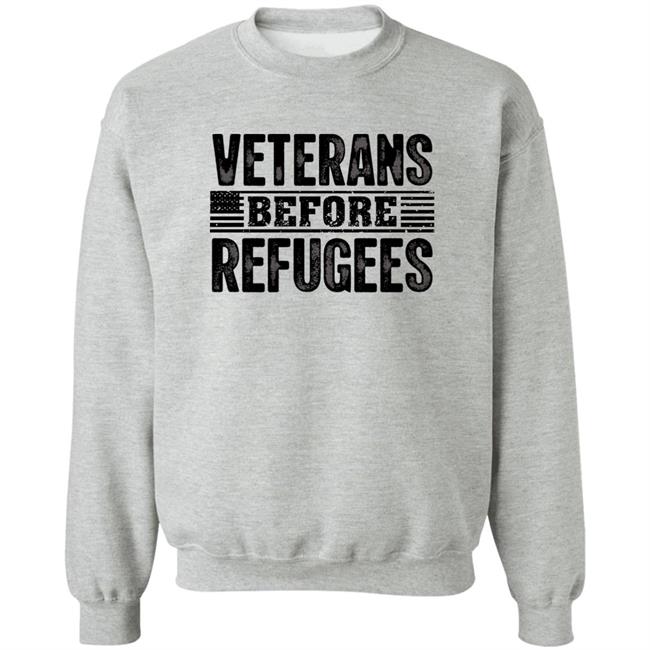 Veterans Before Refugees Shirt Wondering Wear Store