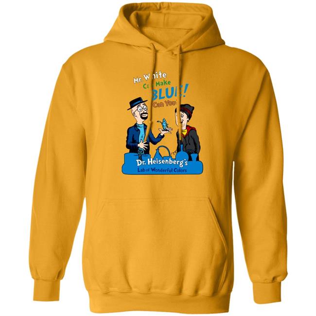 Mr White Can Make Blue Can You Dr Heisenberg's Lab Of Wonderful Colors Shirt Breaking Bad Irony