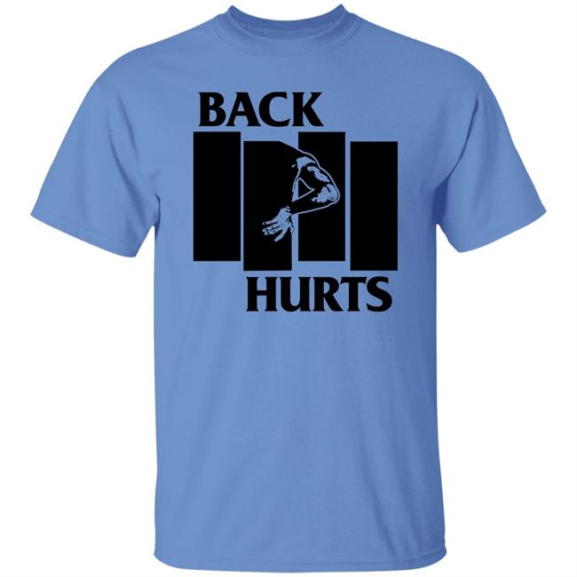 Jeff Melnick Back Hurts Shirt Jeff Melnick Back Hurts Shirt