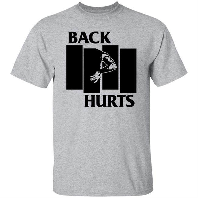Jeff Melnick Back Hurts Shirt Back Hurts Shirt Jeff Melnick