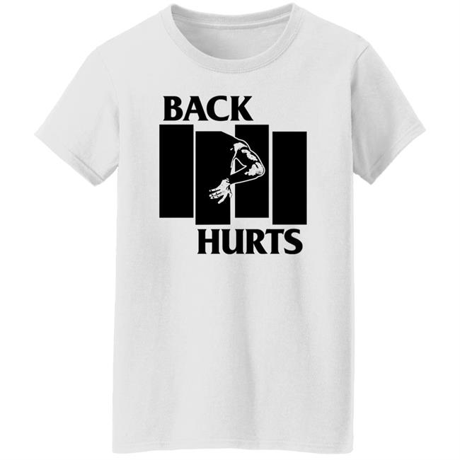 Jeff Melnick Back Hurts Shirt Back Hurts Shirt Jeff Melnick