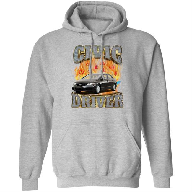 Honda Civic Driver Watch Out Black Car Edition Shirt Crynowsoblater Store Shirts That Go Hard