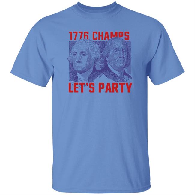 Viva La Stool 1776 Champs Let's Party Shirt Barstoolsports Store Let's Party Usa Shirt Erika 1776 Champs Let's Party Shirt Viva La Stool Barstoolsports Store Let's Party Usa Shirt Erika