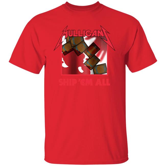 Coalescead Coalesce Apparel Shop Mulligan Ship 'Em All Shirt