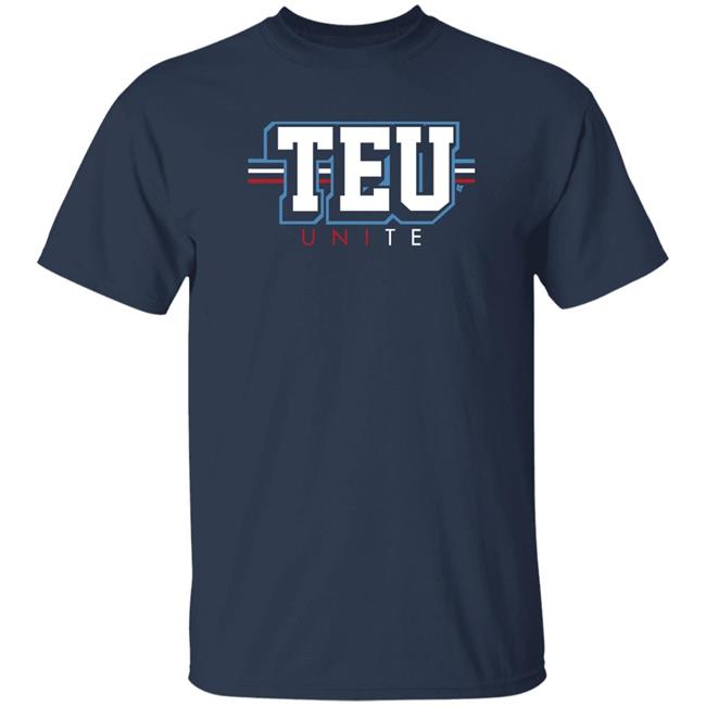 Teu Unite Tight End University Shirt Breakingt Merch David Lombardi