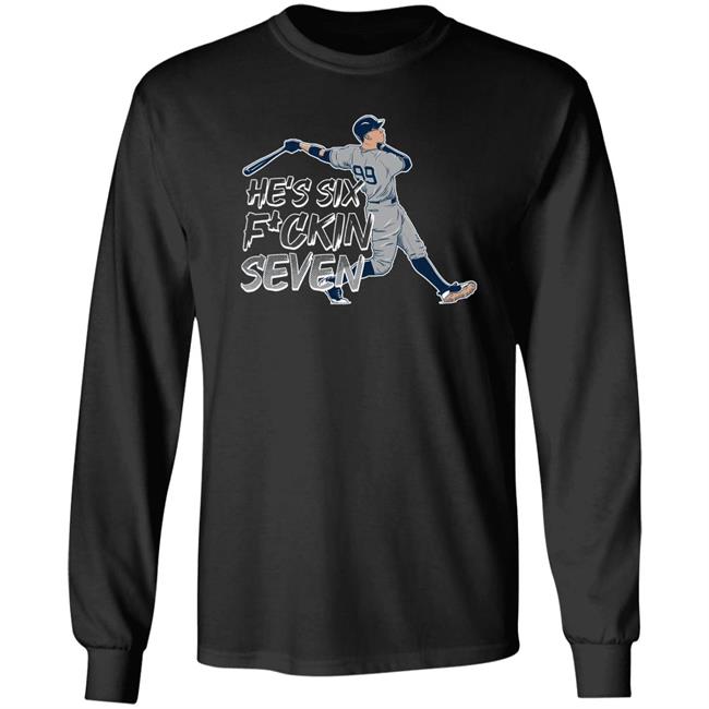 Eric Hubbs He's Six Fuckin Seven Shirt Six Seven Tee Shirt Barstool Sports Store