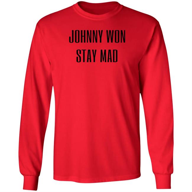 Brooke Johnny Depp Won Stay Mad Shirt Depplyhaiiows Johnny Won Stay Mad Shirt Depplyhaiiows Johnny Won Stay Mad Shirt Brooke Johnny Depp Won Stay Mad Shirt