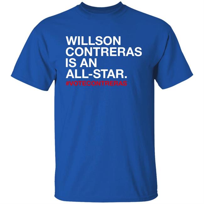 Obviousshirts Store Willson Contreras Is An All Star Shirt Chicago Cubs Obviousshirts Store Willson Contreras Is An All Star Shirt Chicago Cubs