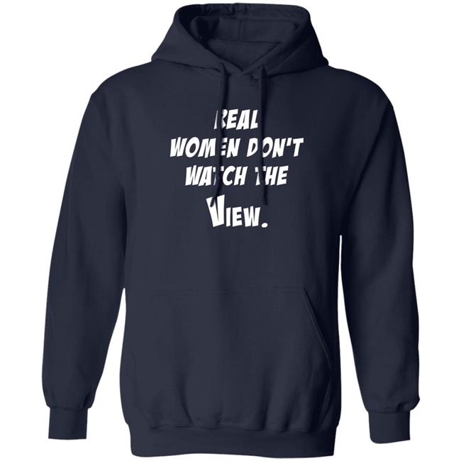 Helen Henning Real Women Don't Watch The View Shirt Helen Henning Real Women Don't Watch The View Shirt