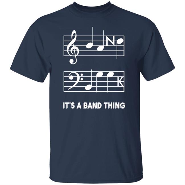 Threatening Music Notation It's A Band Thing Shirt It's A Band Thing Shirt Threatening Music Notation