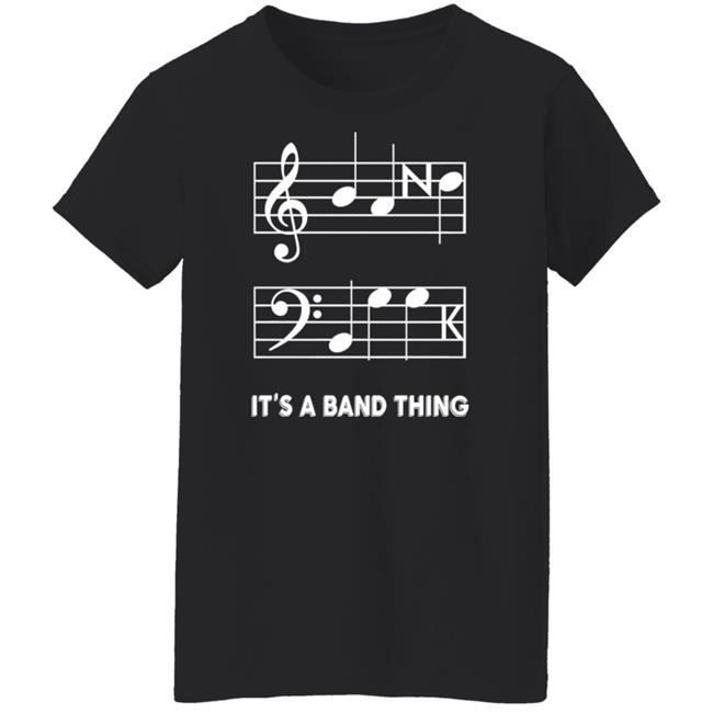 Threatening Music Notation It's A Band Thing Shirt Threatening Music Notation It's A Band Thing Shirt