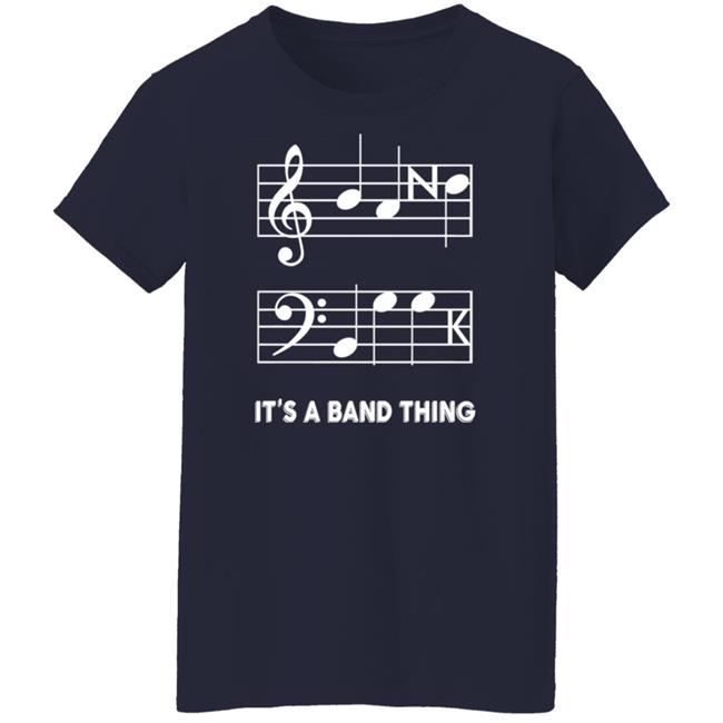 Threatening Music Notation It's A Band Thing Shirt Threatening Music Notation It's A Band Thing Shirt