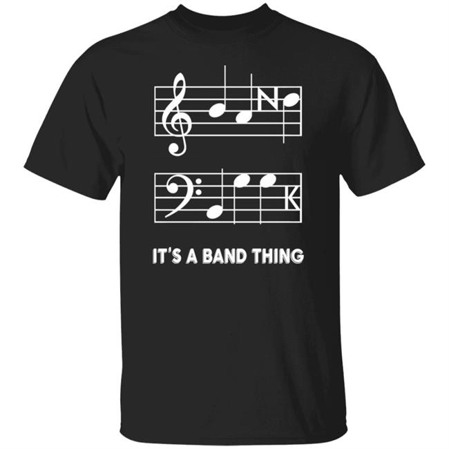 Threatening Music Notation It's A Band Thing Shirt Threatening Music Notation It's A Band Thing Shirt