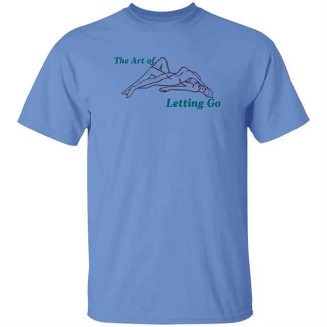Lovers The Art Of Letting Go Shirt Lovers Never Die Merch Lovers The Art Of Letting Go Shirt Lovers Never Die Merch