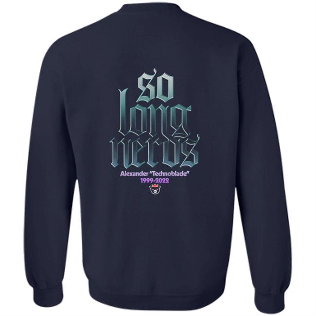 Alexander Technoblade Merch Store Technoblade So Long Nerds Shirt Technoblade So Long Nerds Shirt Alexander Technoblade Merch Store