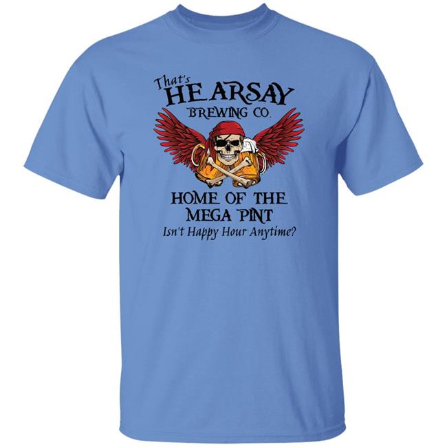 Bikerchickzx-6R Johnny Depp That's Hearsay Brewing Co Home Of The Mega Pint Isn't Happy Hour Anytime Shirt That's Hearsay Brewing Co Home Of The Mega Pint Isn't Happy Hour Anytime Shirt Johnny Depp Bikerchickzx-6R