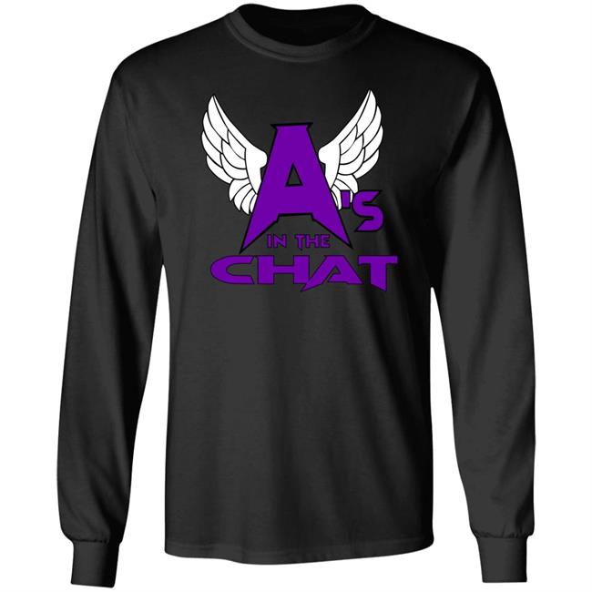 Alan Angels Prowrestlingtees A's In The Chat Shirt A's In The Chat Shirt Alan Angels Prowrestlingtees