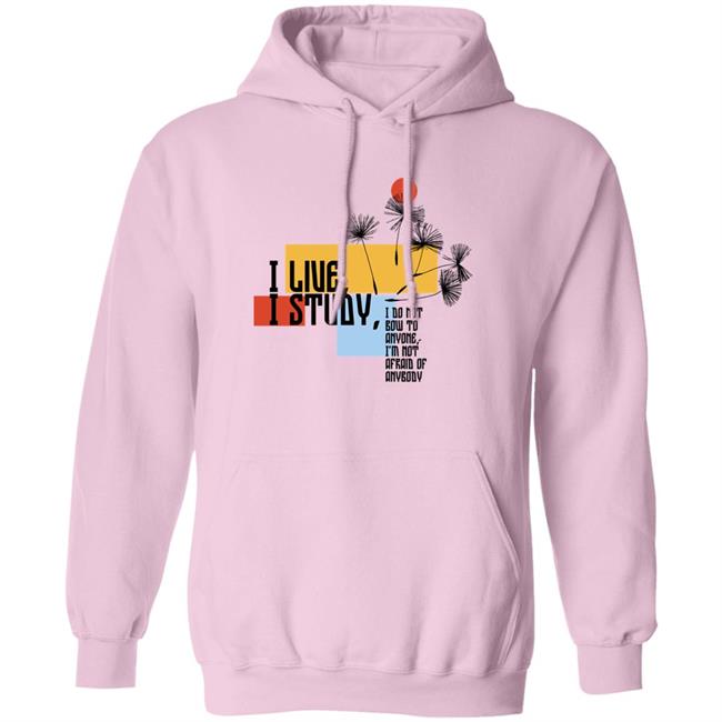 Sierra Hopkins I Live I Study Shirt Sierra Hopkins I Live I Study Shirt