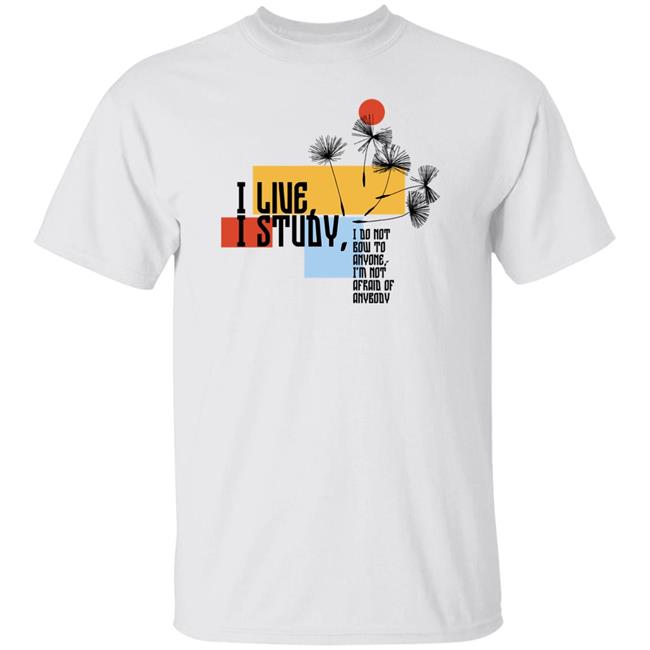 I Live I Study Shirt Sierra Hopkins