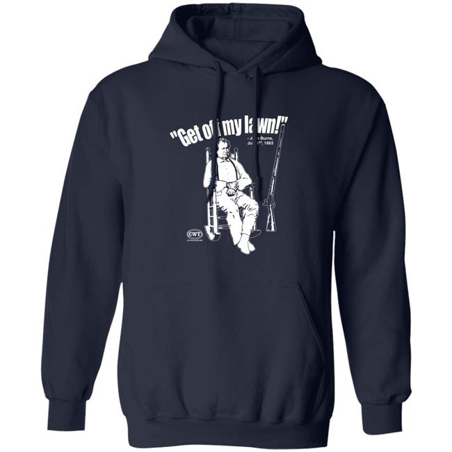 Civil War Tees Merch Get Off My Lawn John Burns Shirt Jen Runs On Purpose
