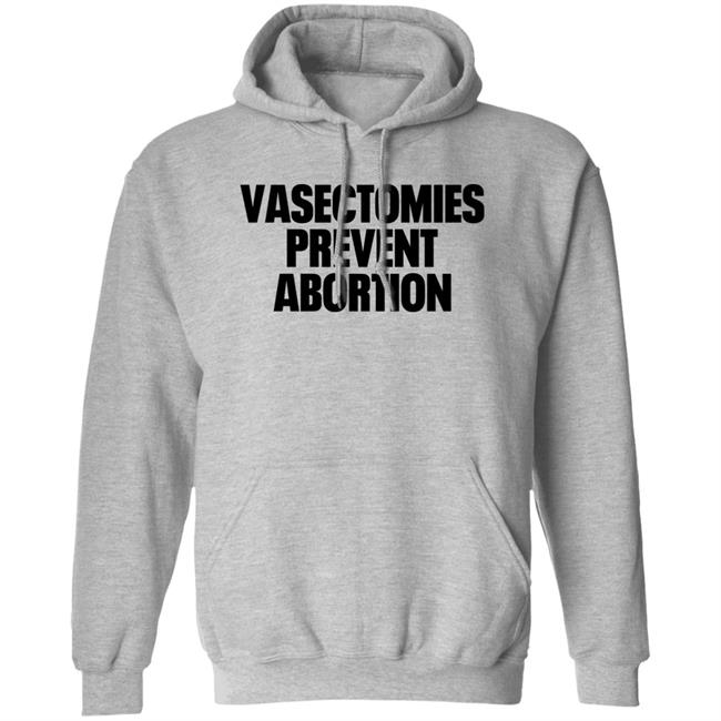 Vasectomies Prevent Abortion Shirt Roe v. Wade New York Post New York Post Vasectomies Prevent Abortion Shirt Roe v. Wade
