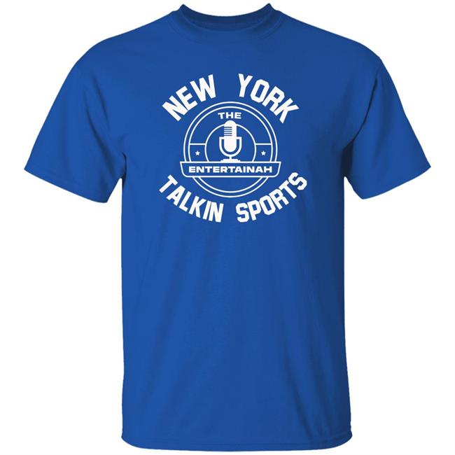 Daentertainah85 New York The Entertainah Talkin Sports Shirt