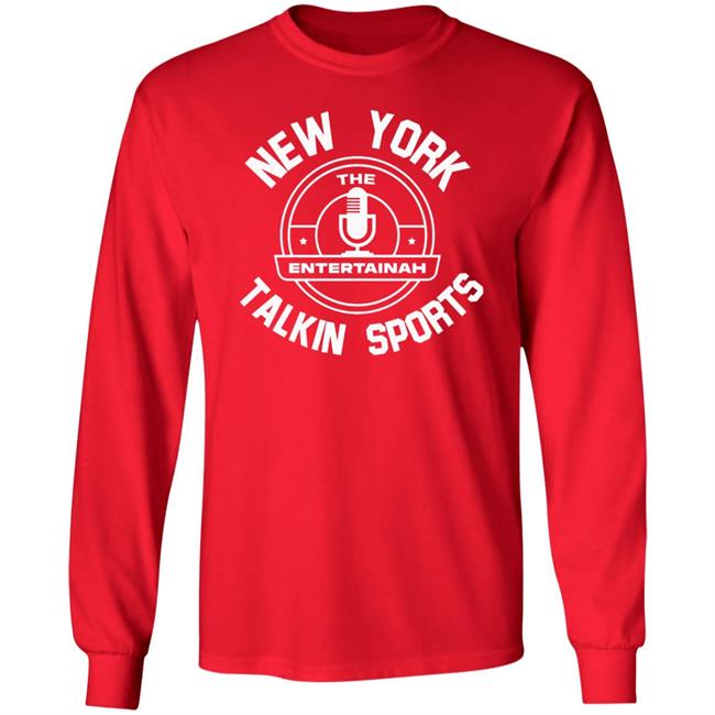 Daentertainah85 New York The Entertainah Talkin Sports Shirt New York The Entertainah Talkin Sports Shirt Daentertainah85