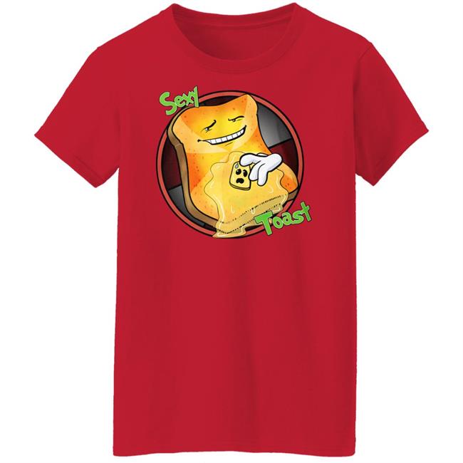 That Umbrella Guy My-Store-434C70 Sexy Toast Shirt My-Store-434C70 Sexy Toast Shirt That Umbrella Guy