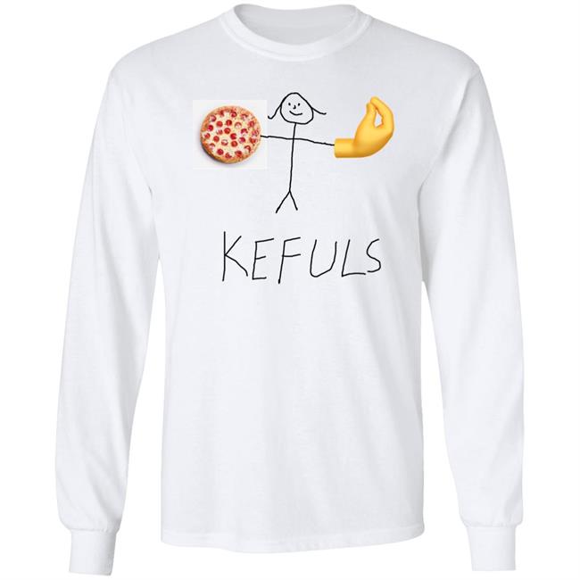 Keffalmerch Store Pizza Kefuls Shirt Kefuls Shir Pizza Kefuls Shirt Keffalmerch Store Kefuls Shir