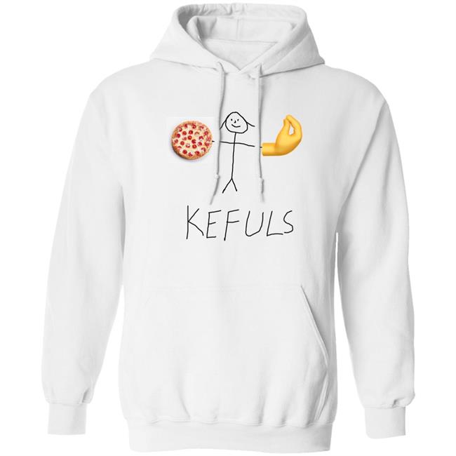 Keffalmerch Store Pizza Kefuls Shirt Kefuls Shir Kefuls Shir Keffalmerch Store Pizza Kefuls Shirt