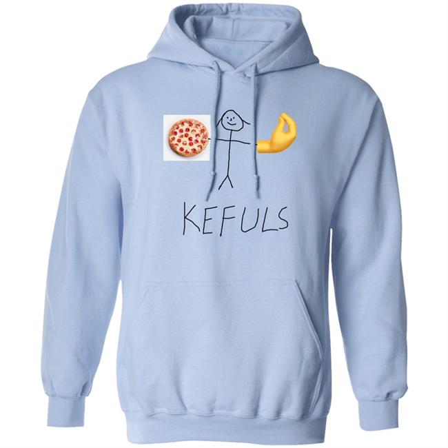 Keffalmerch Store Pizza Kefuls Shirt Kefuls Shir Pizza Kefuls Shirt Keffalmerch Store Kefuls Shir